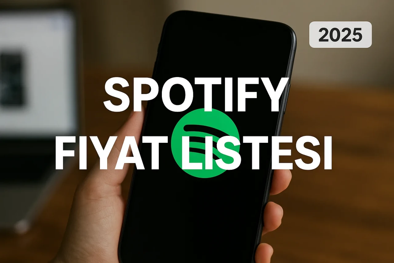 Spotify Fiyat Listesi Rehberi! Premium, Öğrenci ve Aile Paketlerini Karşılaştır