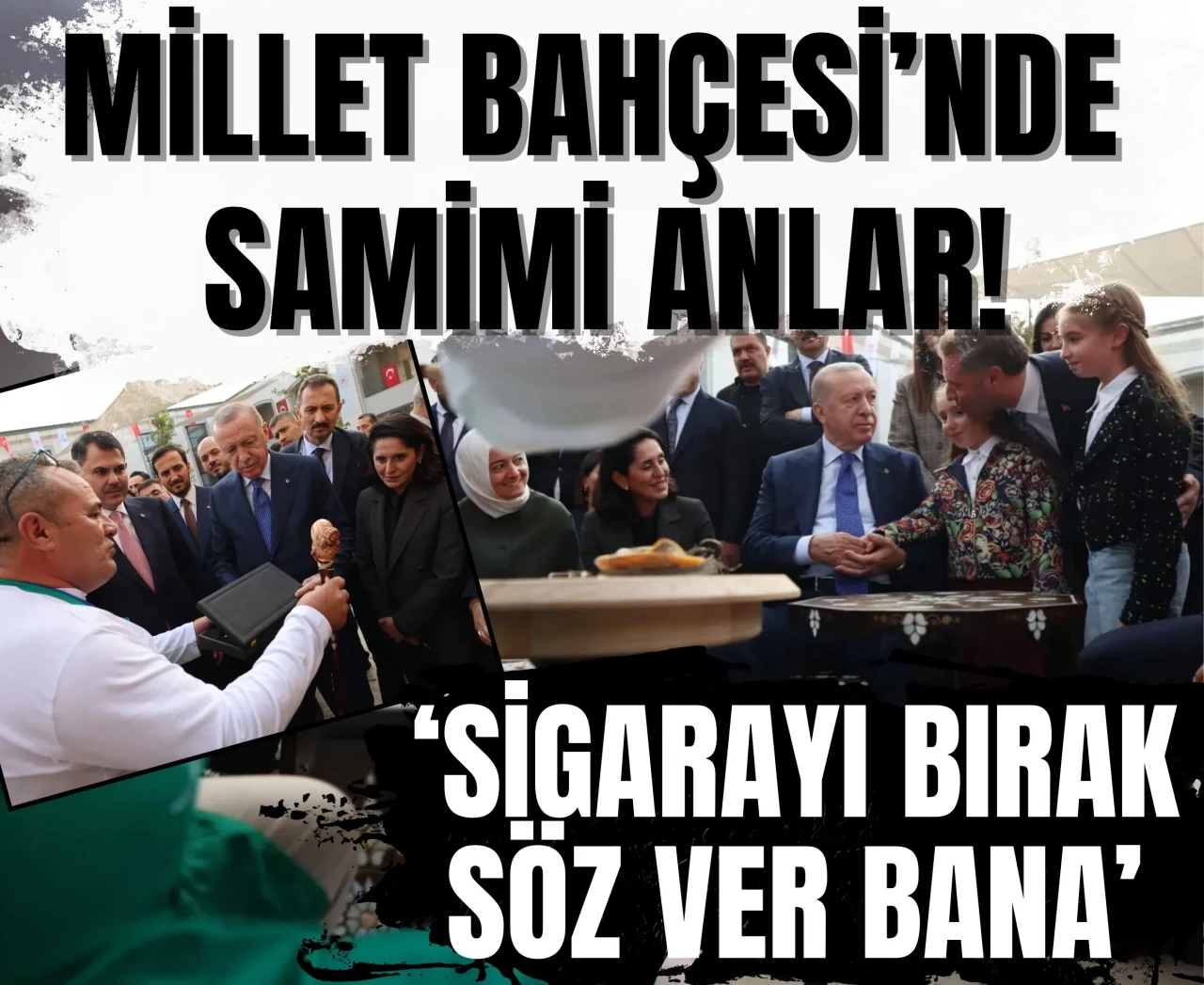 Millet Bahçesi’nde samimi anlar! Erdoğan sigara içen ustaya böyle seslendi