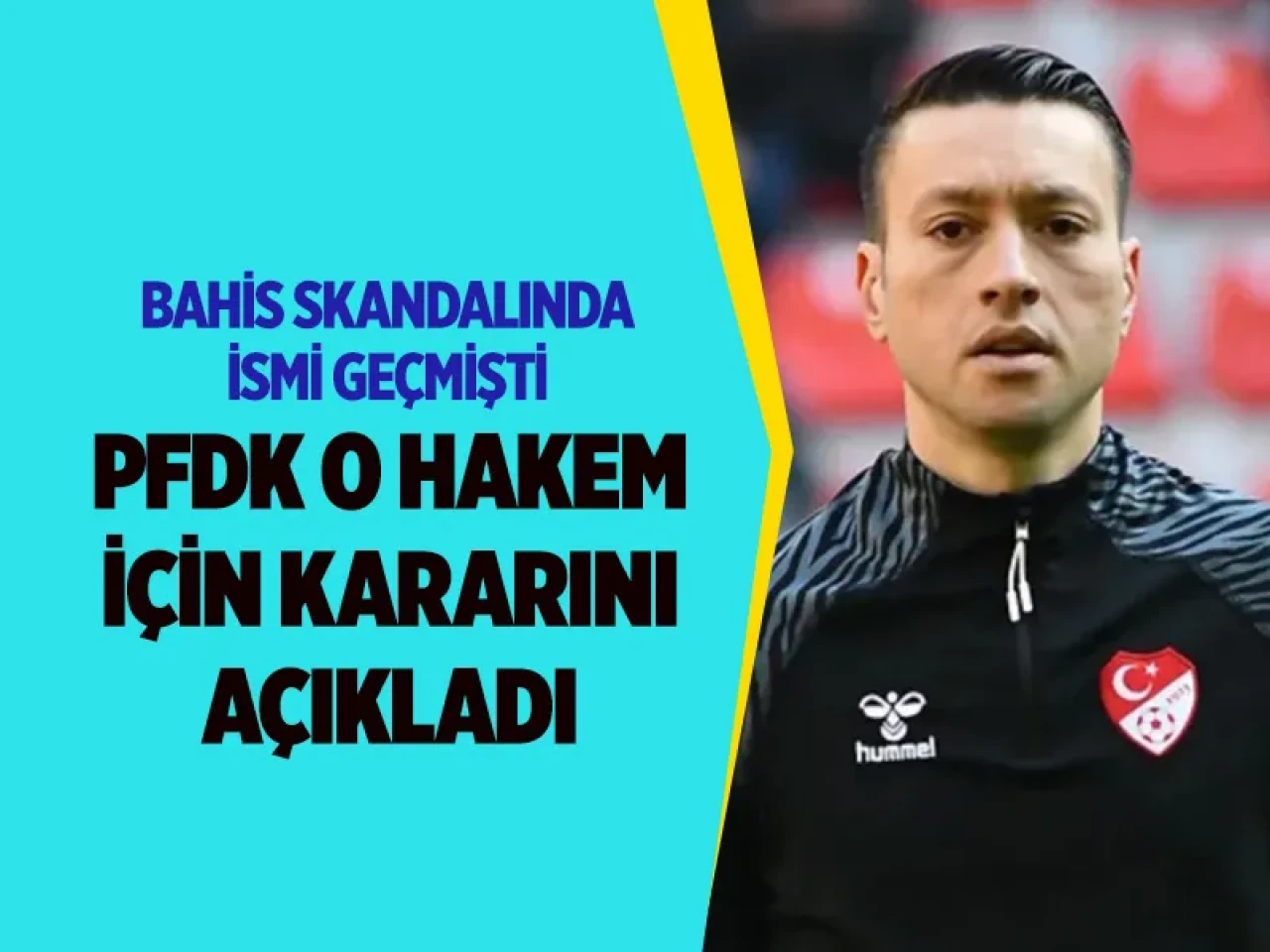 Hakem Zorbay Küçük aklandı mı? PFDK açıklamasıyla idari tedbir neden kaldırıldı? İşte kararın detayları!