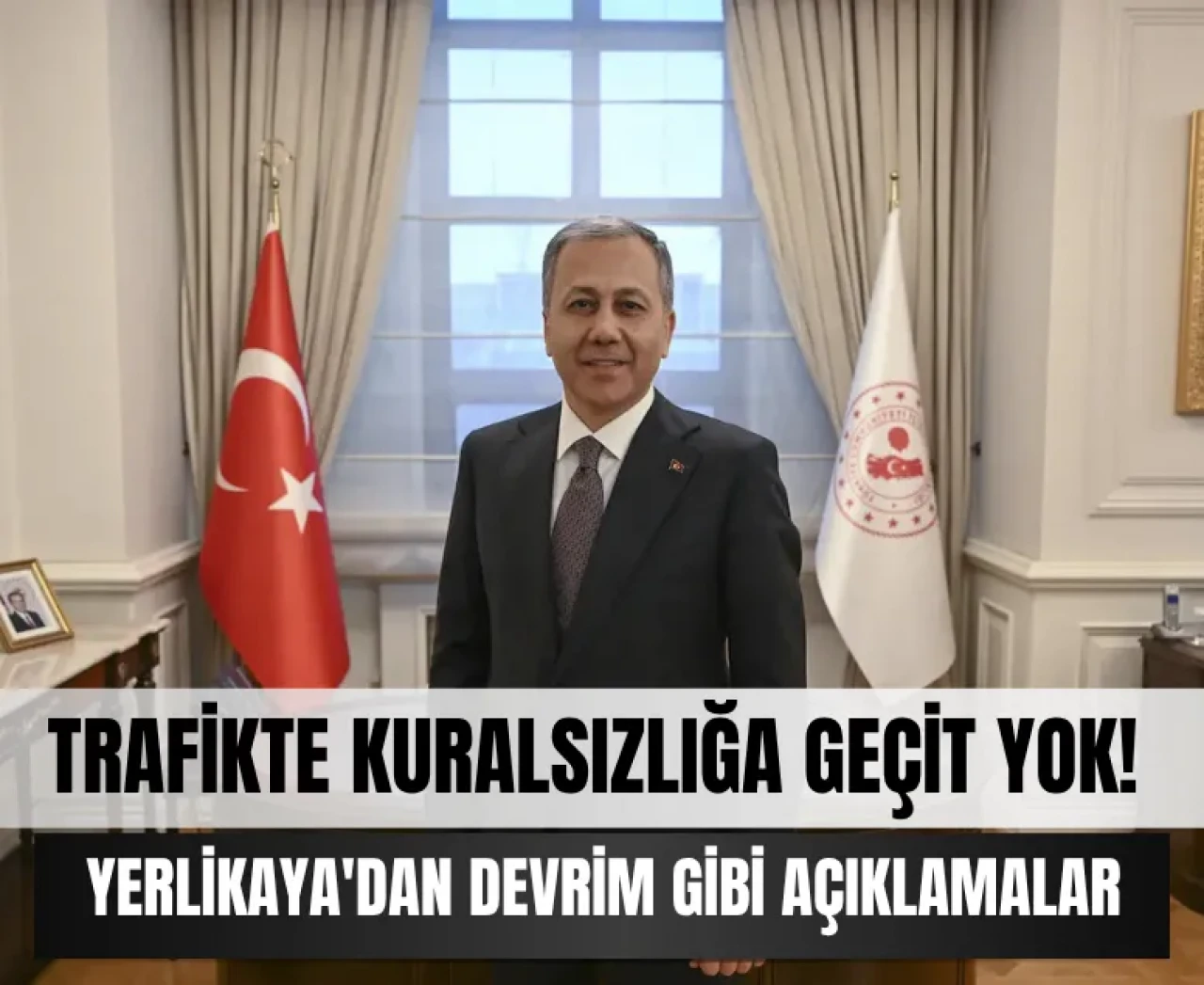 Sürücüler dikkat! Bakan Yerlikaya'dan trafikte devrim gibi açıklamalar