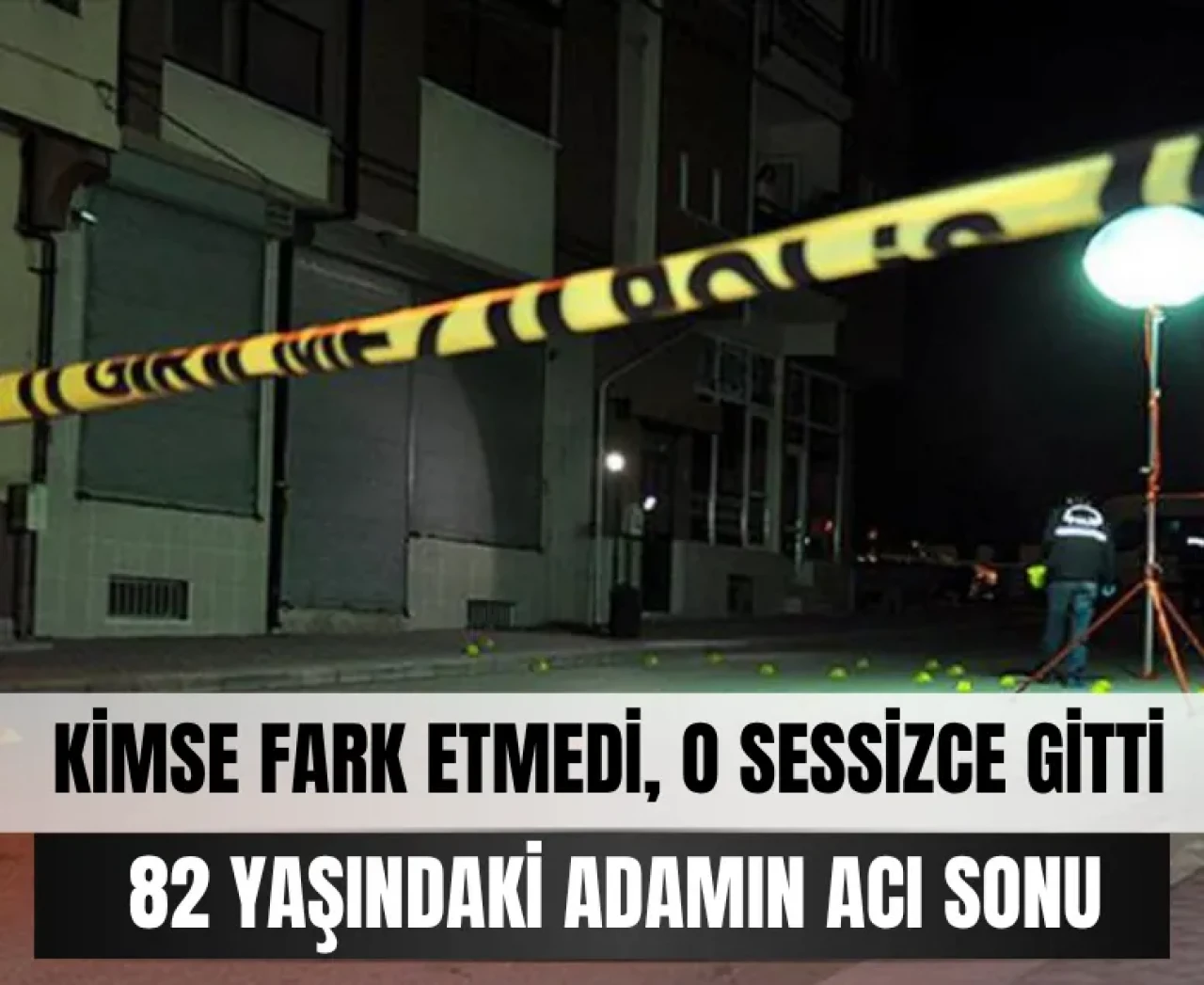 Yaşlı adamın sessiz vedası yürekleri dağladı! Kapılar kırıldı, gerçek ortaya çıktı