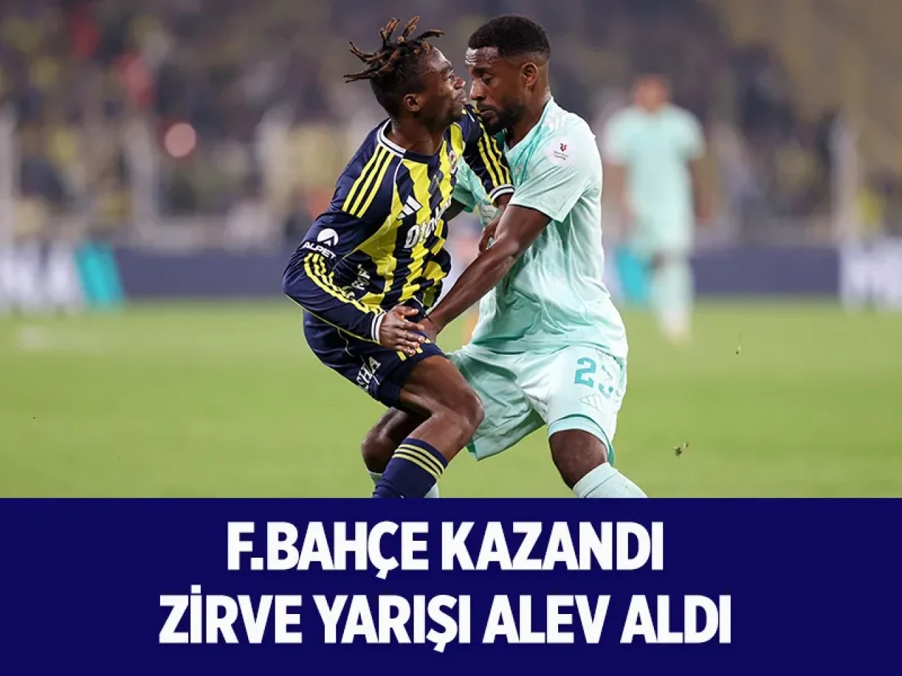 Kayserispor'u 4 golle yenen Fenerbahçe 3 puanı cebine koydu
