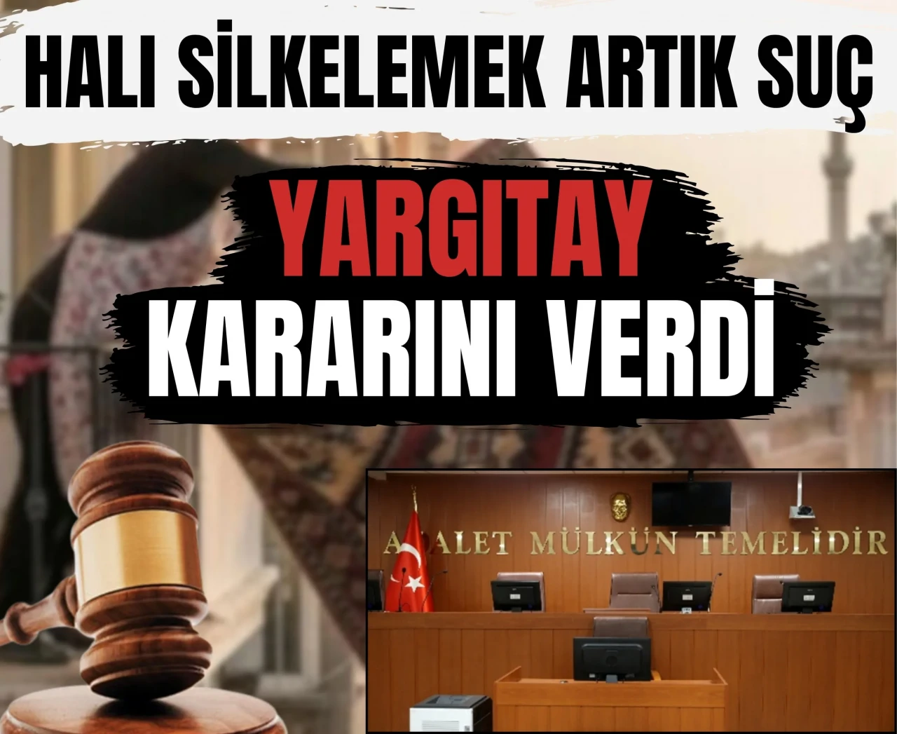 Yargıtay’dan gündelik hayata dair emsal karar: Halı silkelemek suç sayıldı