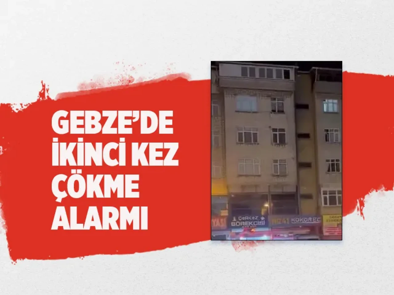 Gebze'de yine aynı korku! 3 binada 21 daire tahliye edildi