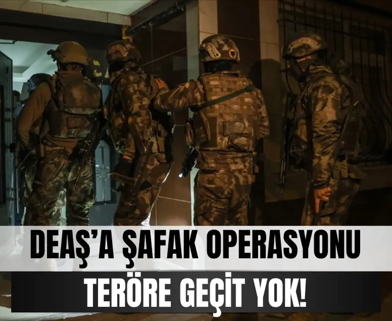 DEAŞ’a şafak operasyonu: Kıskıvrak yakalandılar!