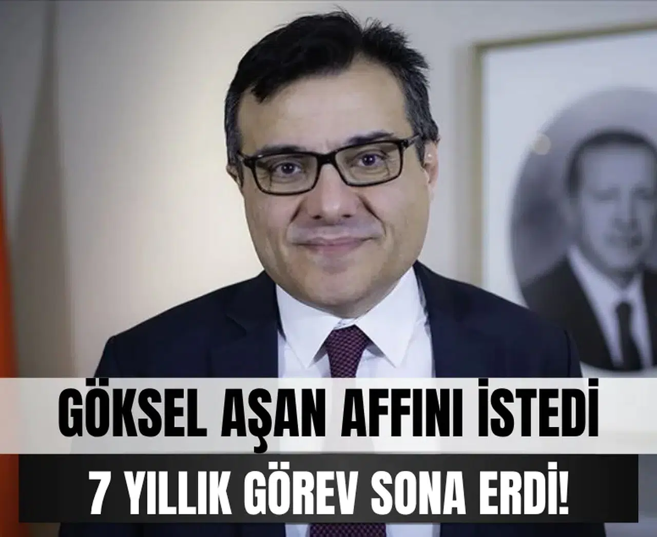 Cumhurbaşkanı Başdanışmanı Aşan affını talep etti!