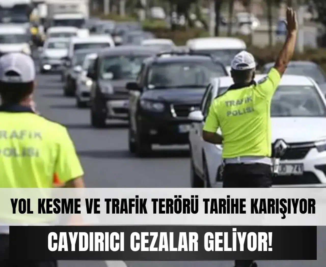 Araçtan inip kavga eden sürücüye rekor ceza geliyor!