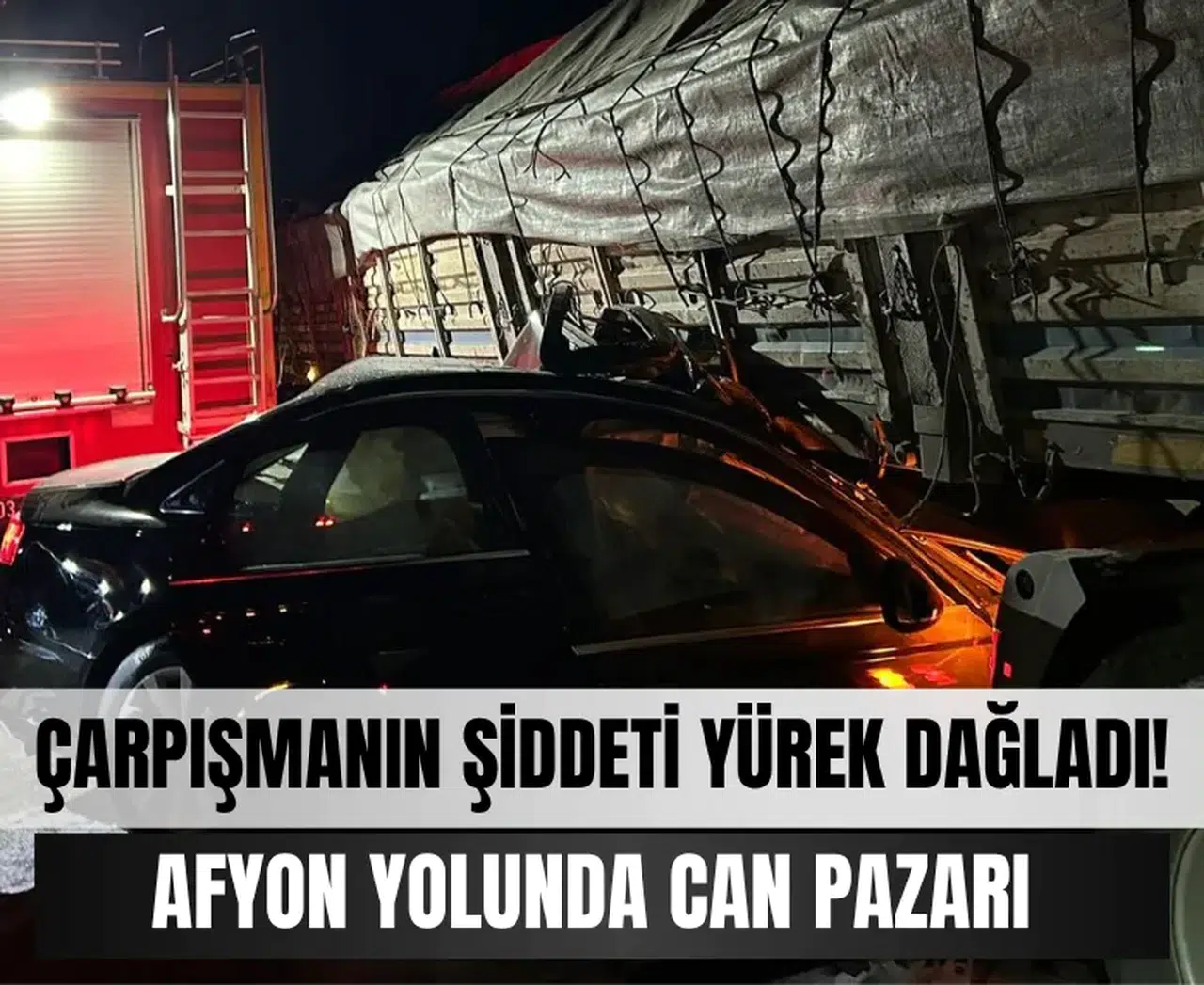 Afyon yolunda can pazarı! Araç hurdaya döndü