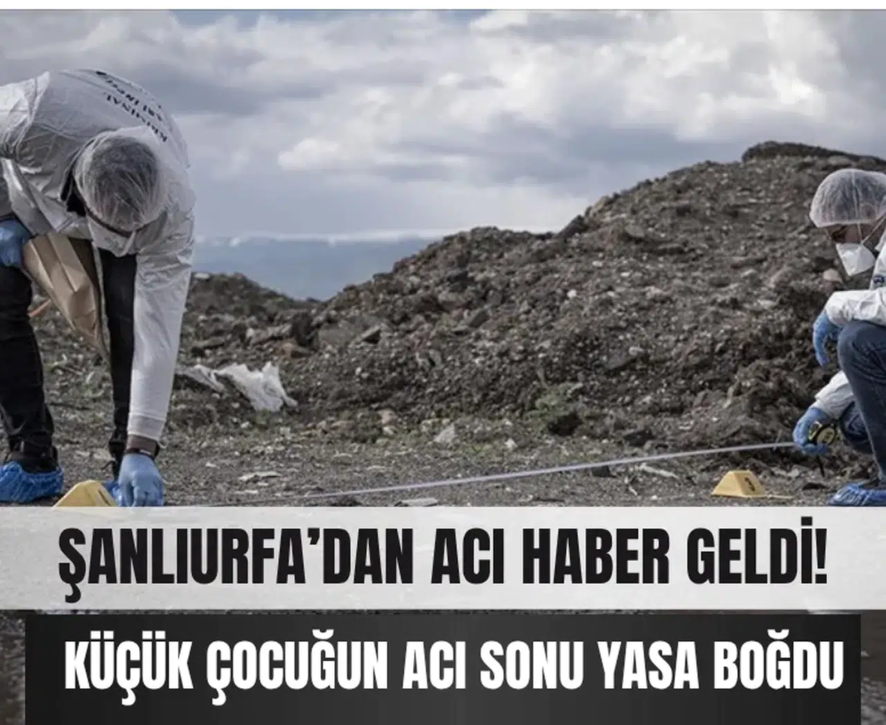 Barış Pınar Bölgesi'nden yürek burkan haber: Arayışın sonu acıyla bitti!