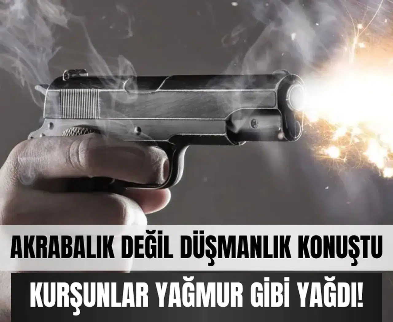 Kan davasına dönen aile tartışması… Kurşunlar yağmur gibi yağdı!