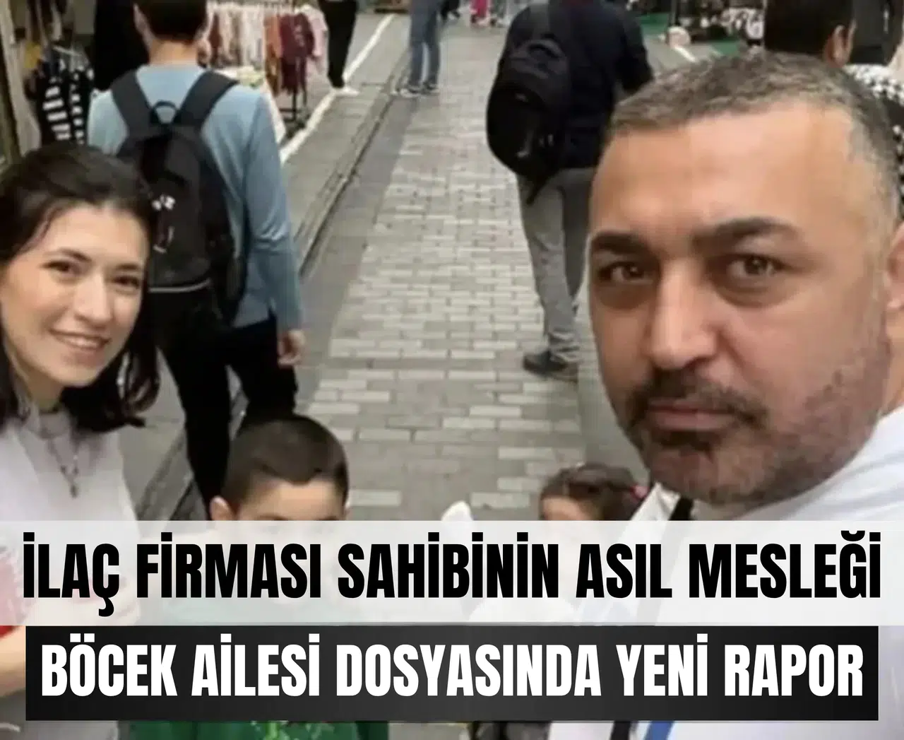 Böcek Ailesi’nin ölümünü yeni ayrıntı: İlaçlama şirketi sahibinin mesleği şaşırttı