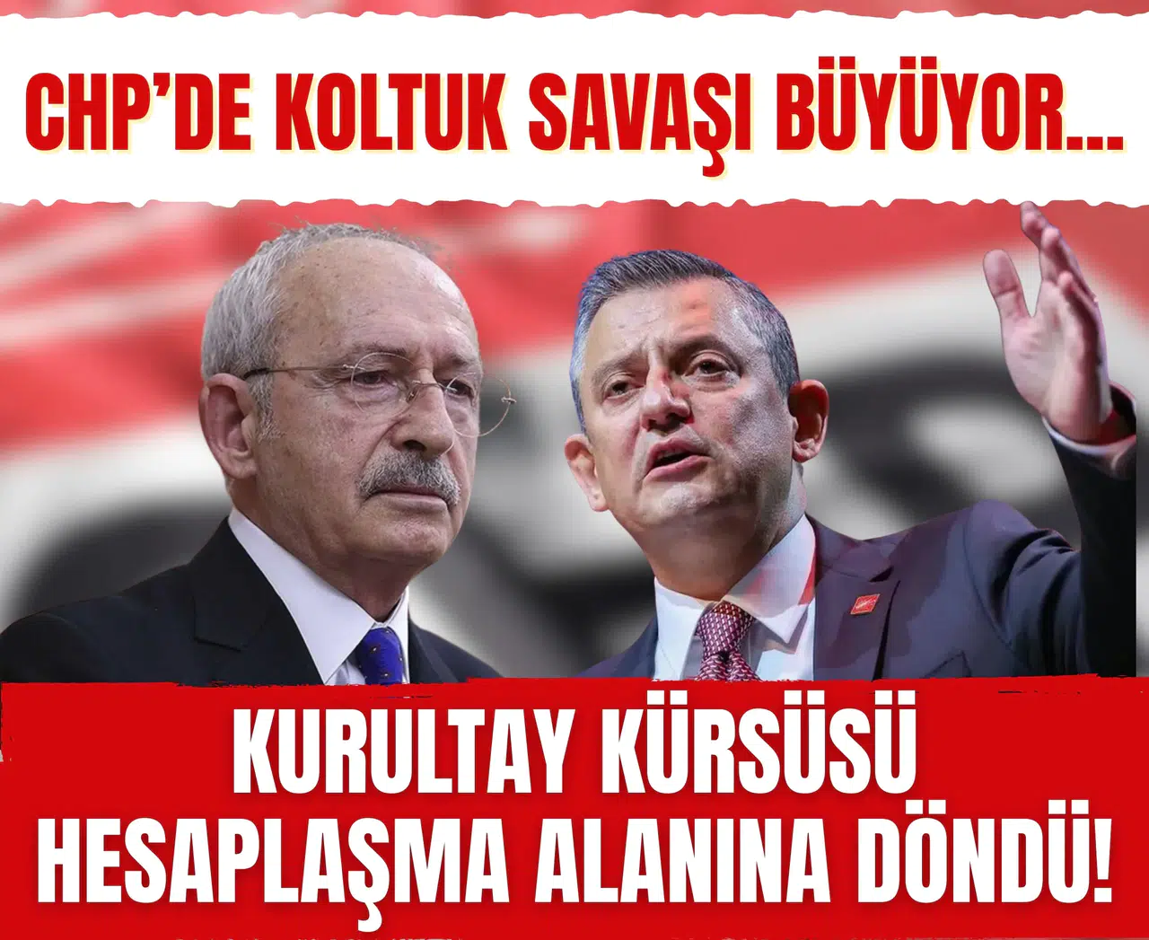 CHP’de koltuk savaşı büyüyor... Kurultay kürsüsü hesaplaşma alanına döndü!