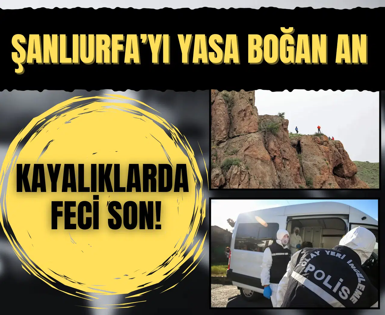 Şanlıurfa'da acı son: Dengesini kaybetti, kayalıklardan düştü!