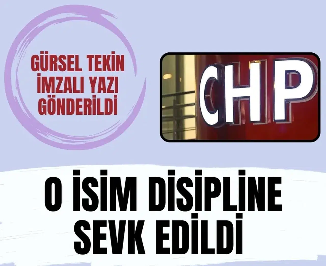 CHP’de kriz derinleşiyor mu? Yalçın Kızılaslan’a ‘Tedbirli’ disiplin şoku