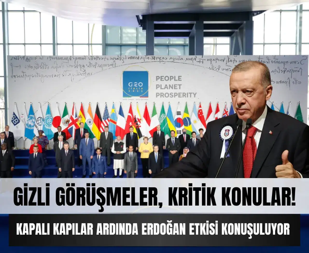 Gizli görüşmeler, kritik konular! Erdoğanın kararlı duruşu, G20'nin perde arkası