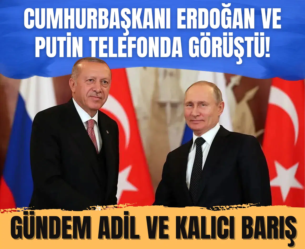 Erdoğan ve Putin görüşmesi gerçekleşti: Kritik konular gündemde!