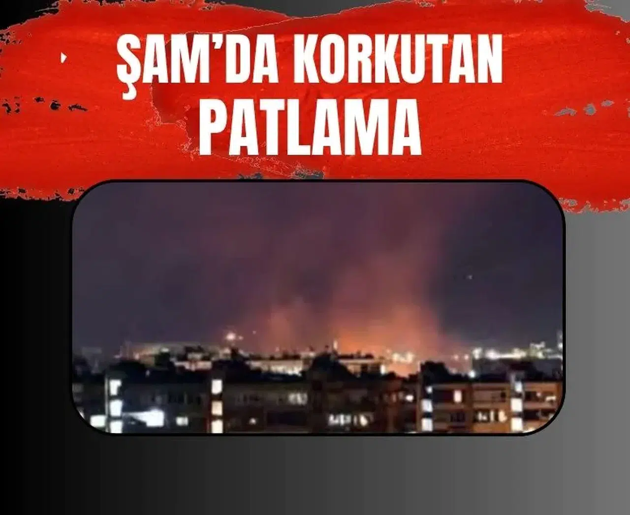 Şam’da geceyi sarsan patlamalar korkuyu sokaklara taşıdı