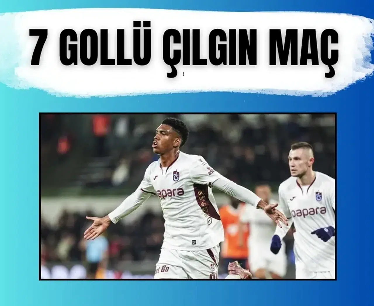 Trabzonspor’dan 90+11’de galibiyet! Çılgın maçta Başakşehir’i devirdi