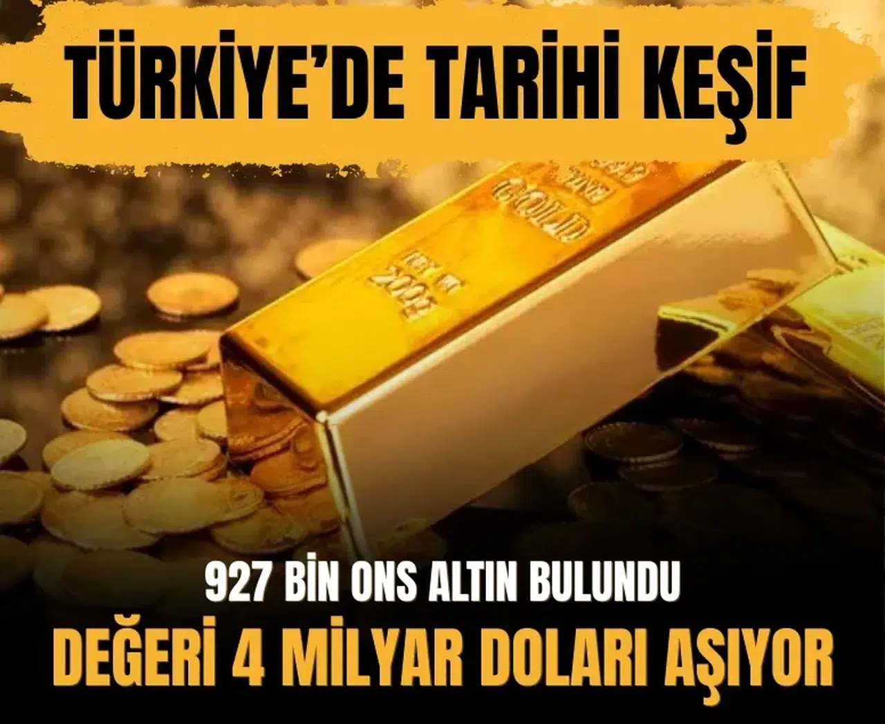 Yozgat’ta 927 bin ons altın bulundu: Değeri 4 milyar doları aşıyor