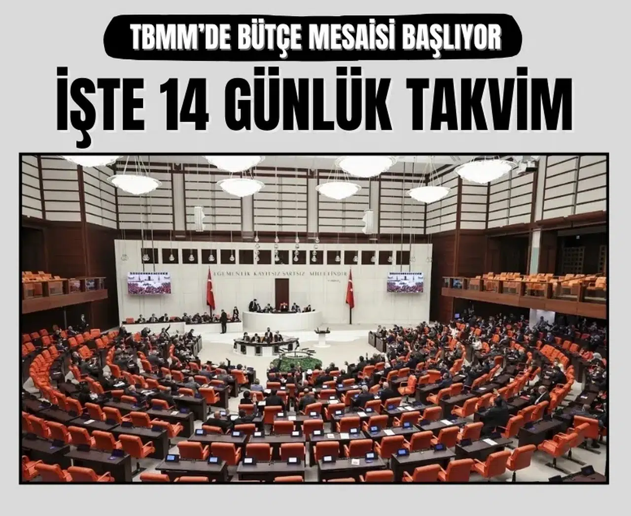 TBMM 14 gün boyunca durmayacak! Bütçe görüşmeleri başlıyor