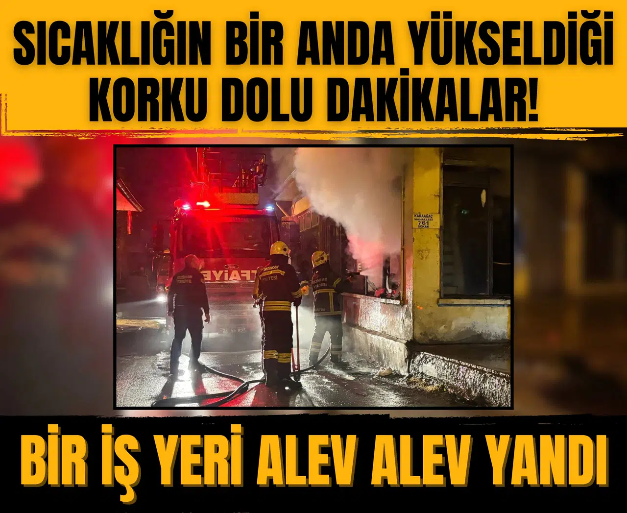 Sıcaklığın bir anda yükseldiği korku dolu dakikalar! Bir iş yeri alev alev yandı
