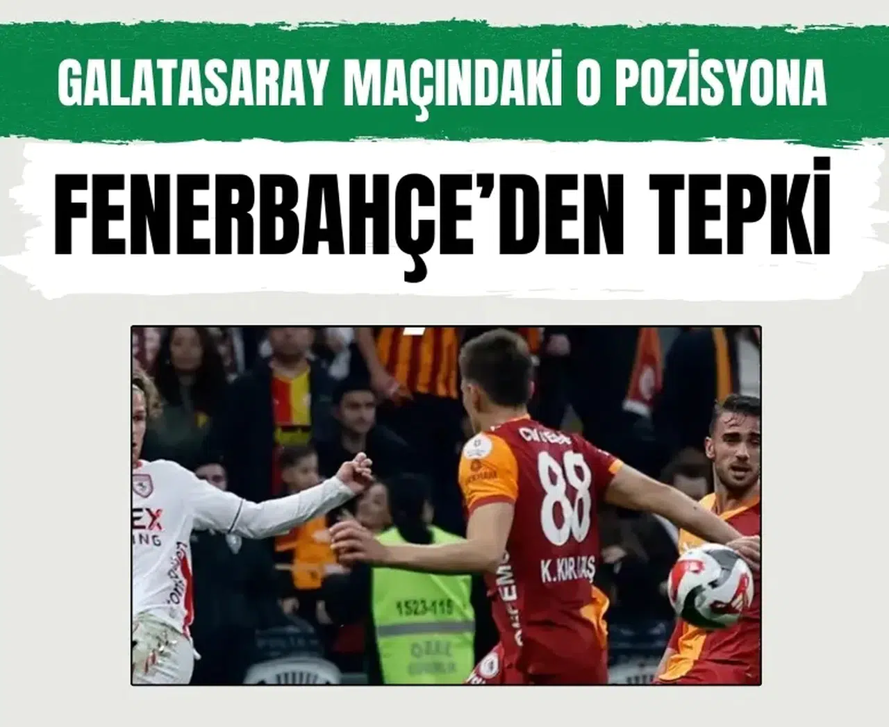 Galatasaray-Samsunspor maçındaki penaltıya Fenerbahçe'den tepki