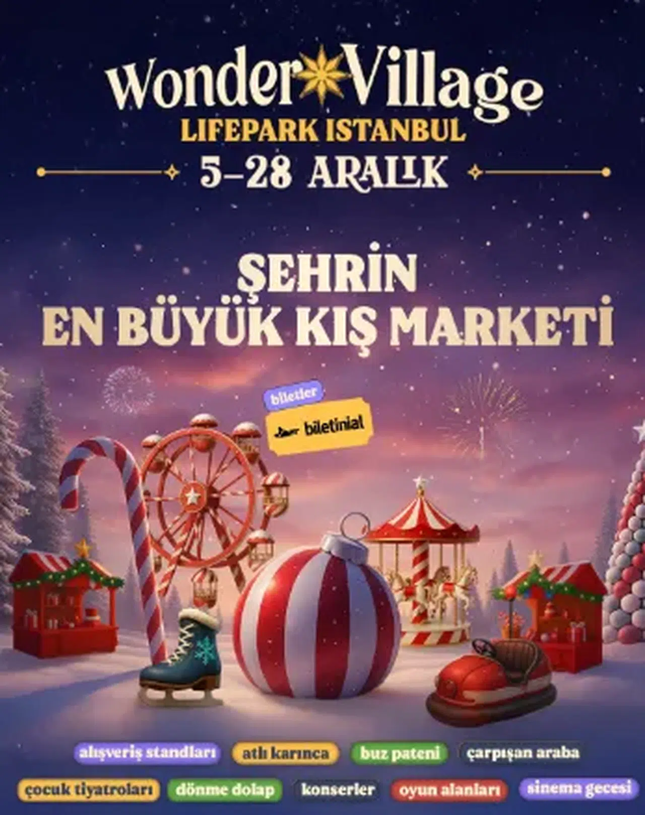 Wonder Village, Edis’li açılışla 5 Aralık’ta Life Park’ta başlıyor