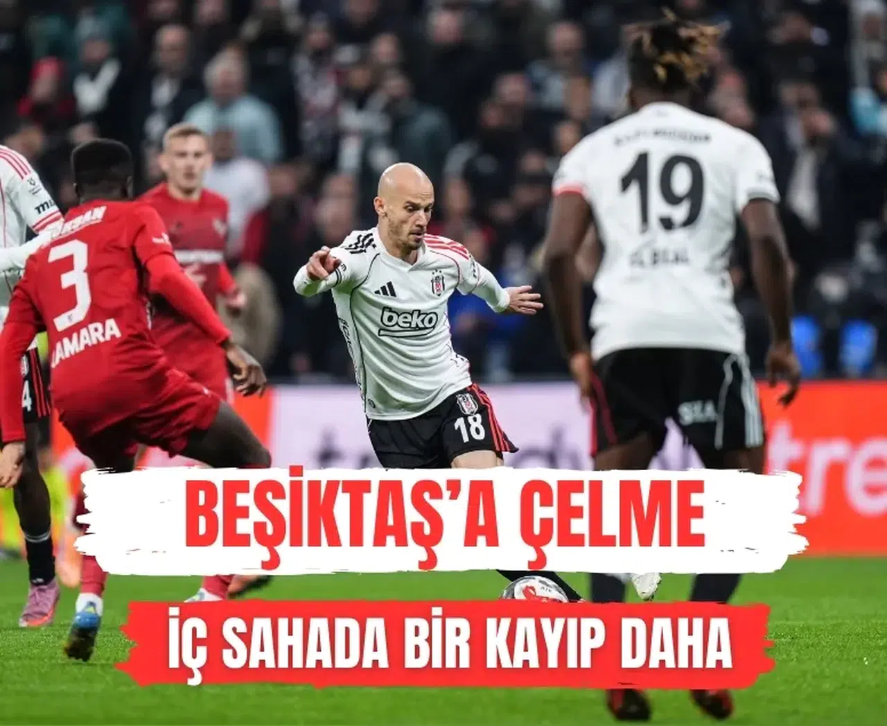 Beşiktaş’tan iç sahada bir kayıp daha: 2-2 beraberlikle 4. maçta da galibiyet yok