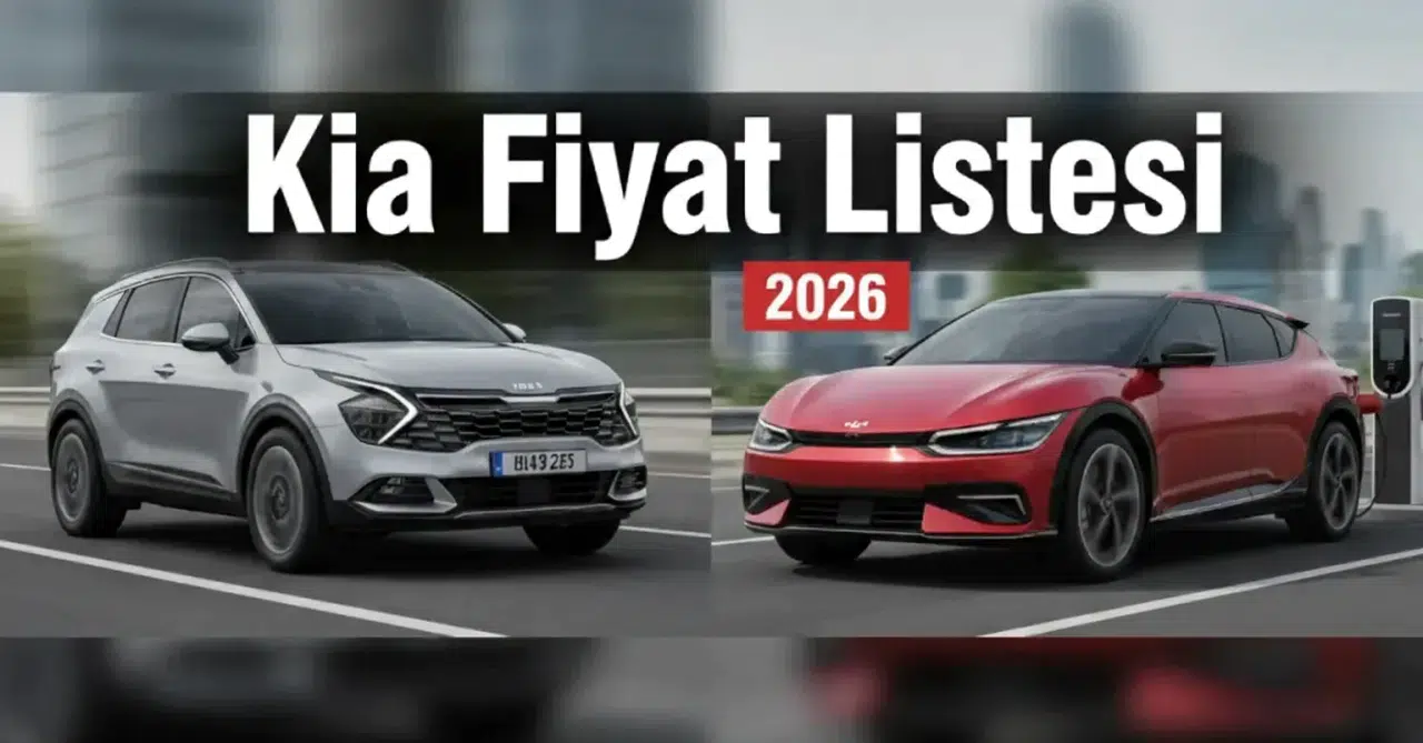 Kia Fiyat Listesi! 2025-2026 Model Sıfır Araç Fiyatları ile Stonic, Sorento ve Sportage Karşılaştırması