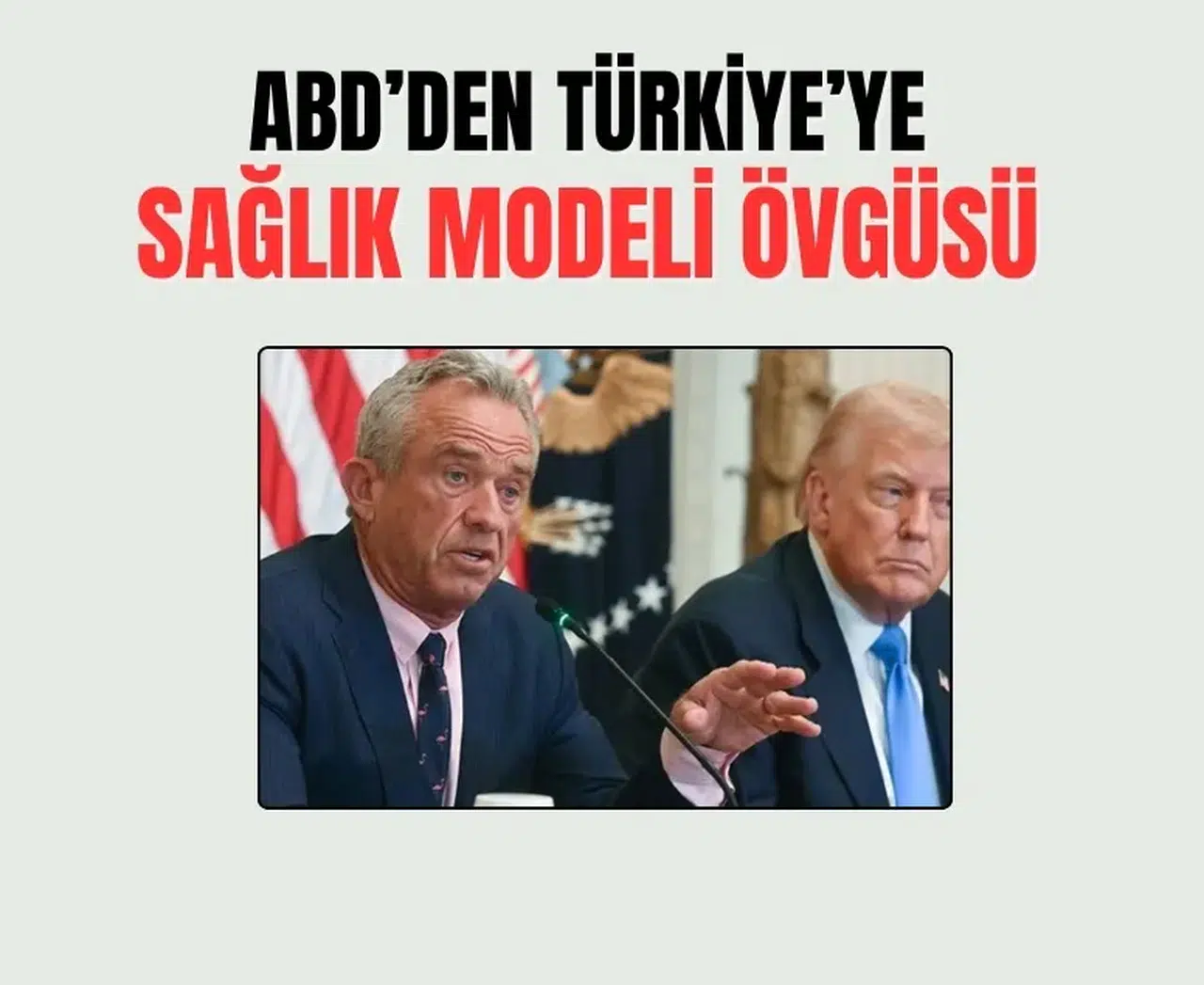 ABD'den Türkiye’ye sağlık modeli övgüsü: 'Örnek alınmalı'