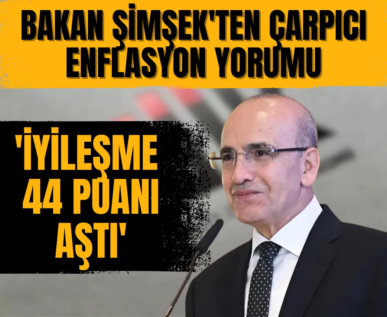 Bakan Şimşek'ten çarpıcı enflasyon yorumu: 'İyileşme 44 puanı aştı'