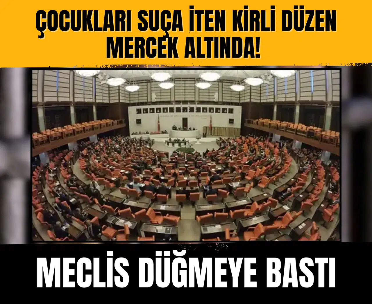 Çocukları suça iten kirli düzen mercek altında! Meclis düğmeye bastı