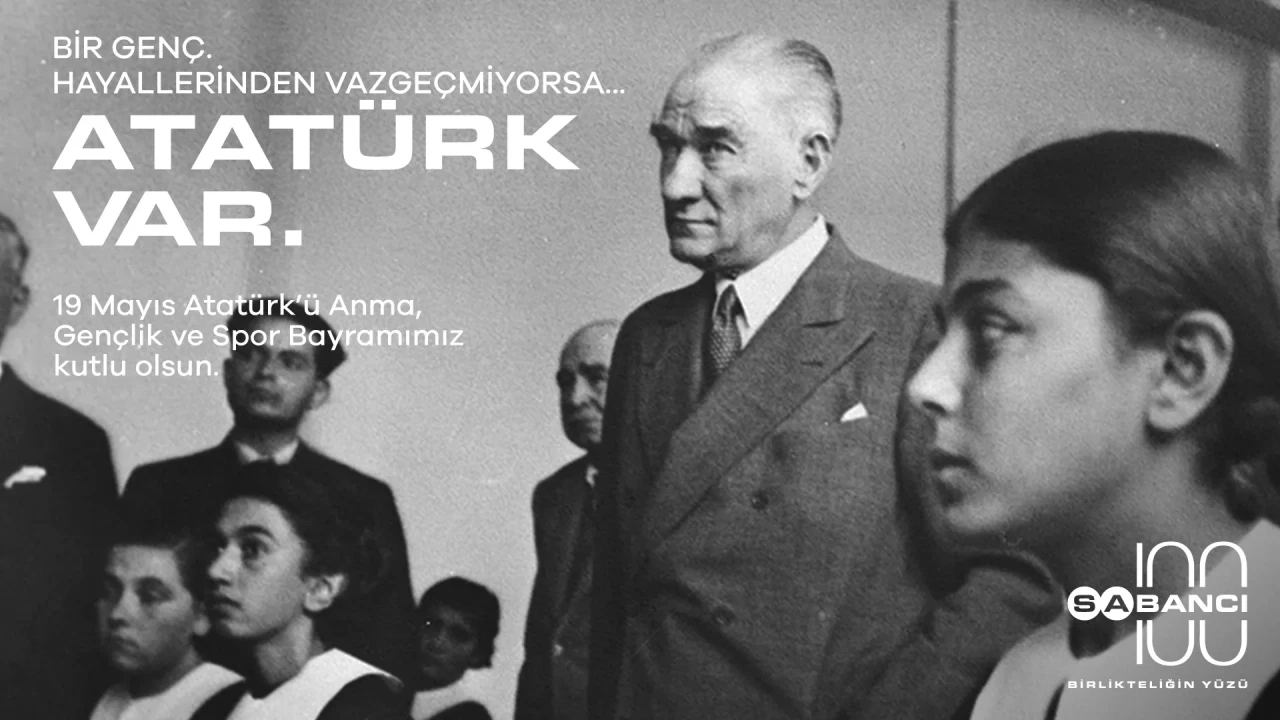 Sabancı’nın 100. Yıl Vizyonu: Gençliğe Güven, Türkiye’ye Güç!