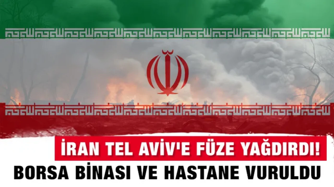 İran Tel Aviv'e füze yağdırdı! Borsa binası ve hastane vuruldu