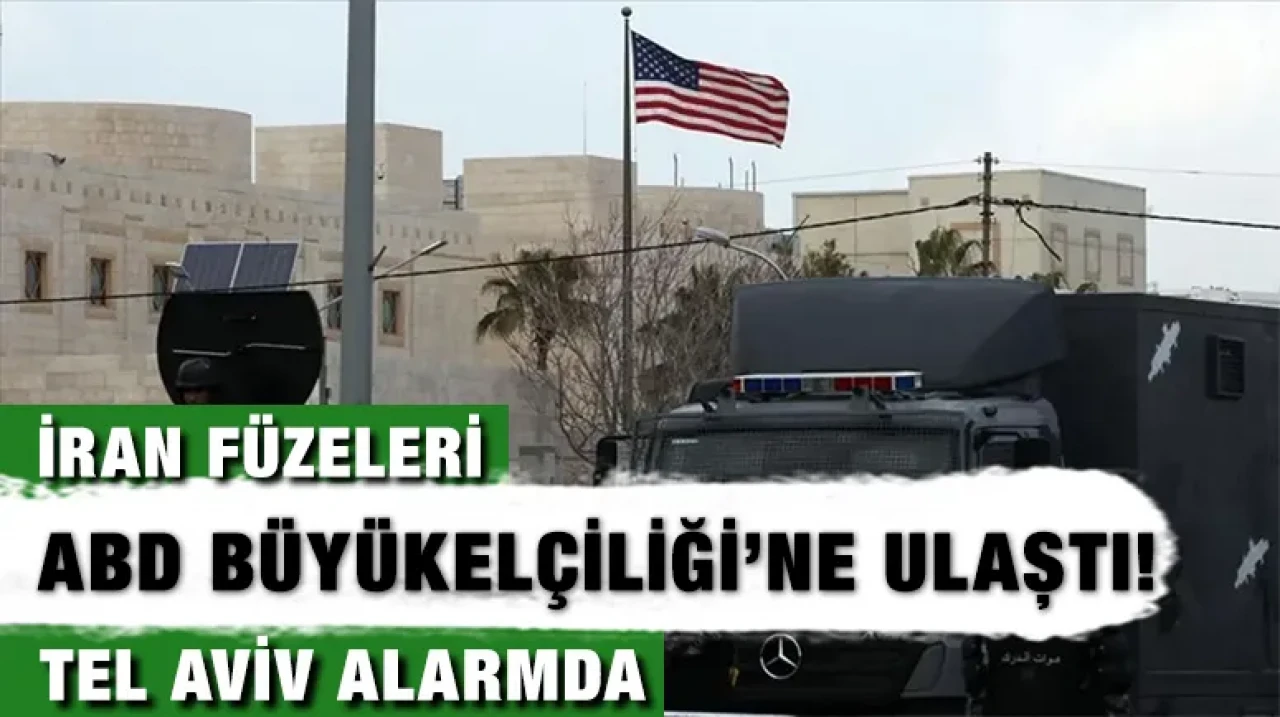İran füzeleri ABD Büyükelçiliği’ne ulaştı! Tel Aviv alarmda