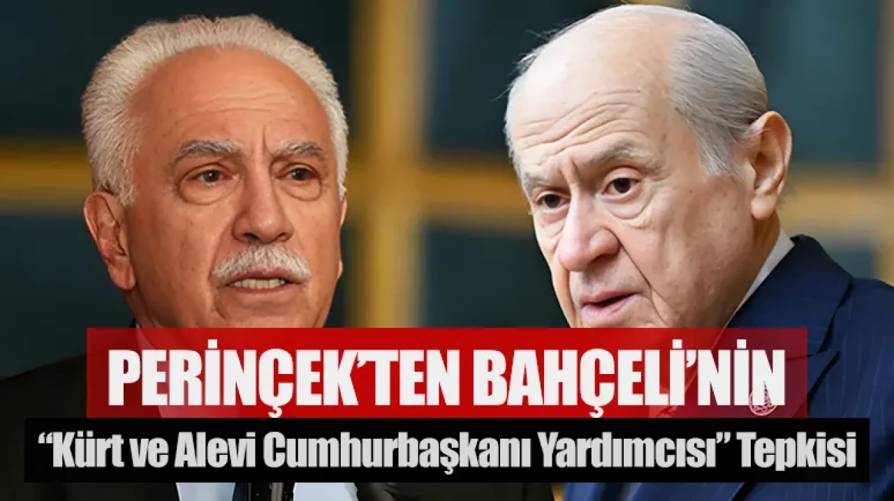 Perinçek’ten Bahçeli’nin “Kürt ve Alevi Cumhurbaşkanı Yardımcısı” çıkışına tepki