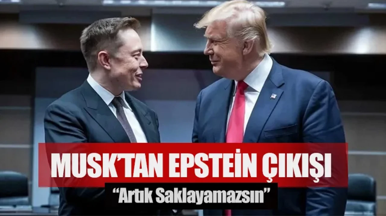Musk Patladı! Trump’a Epstein Dosyası Resti: “Artık Saklayamazsın”