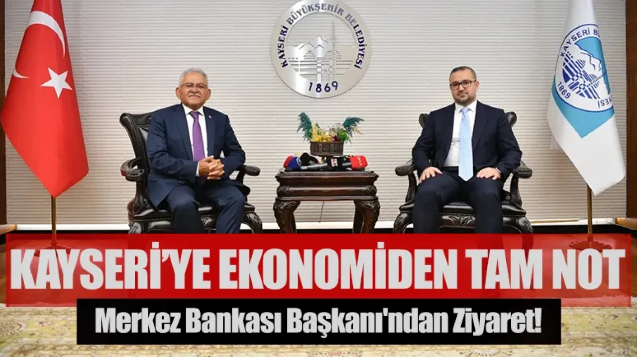 Kayseri, ekonominin kalbinden tam not aldı: Merkez Bankası Başkanı'ndan ziyaret!