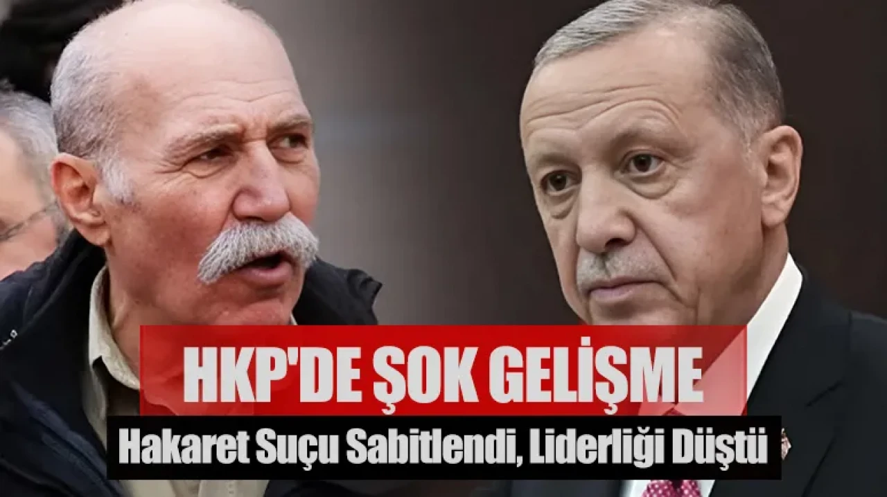 HKP'de şok gelişme: Cumhurbaşkanına hakaret suçu sabitlendi, HKP liderliği düştü