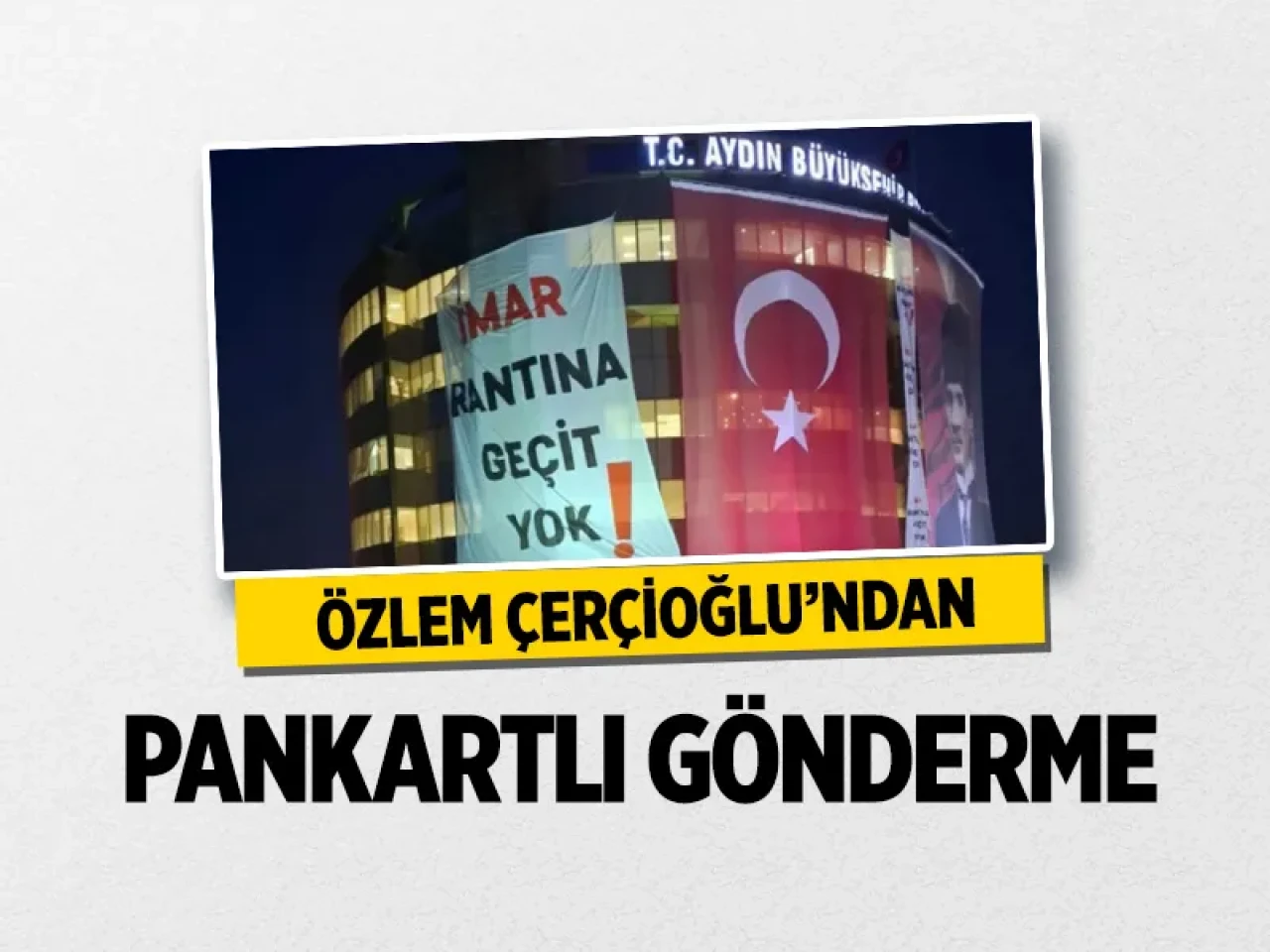 Özlem Çerçioğlu’ndan Miting Alanına Bomba Pankart!