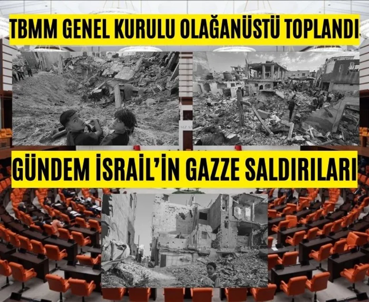 TBMM Genel Kurulu olağanüstü toplandı: Gündem İsrail’in Gazze saldırıları
