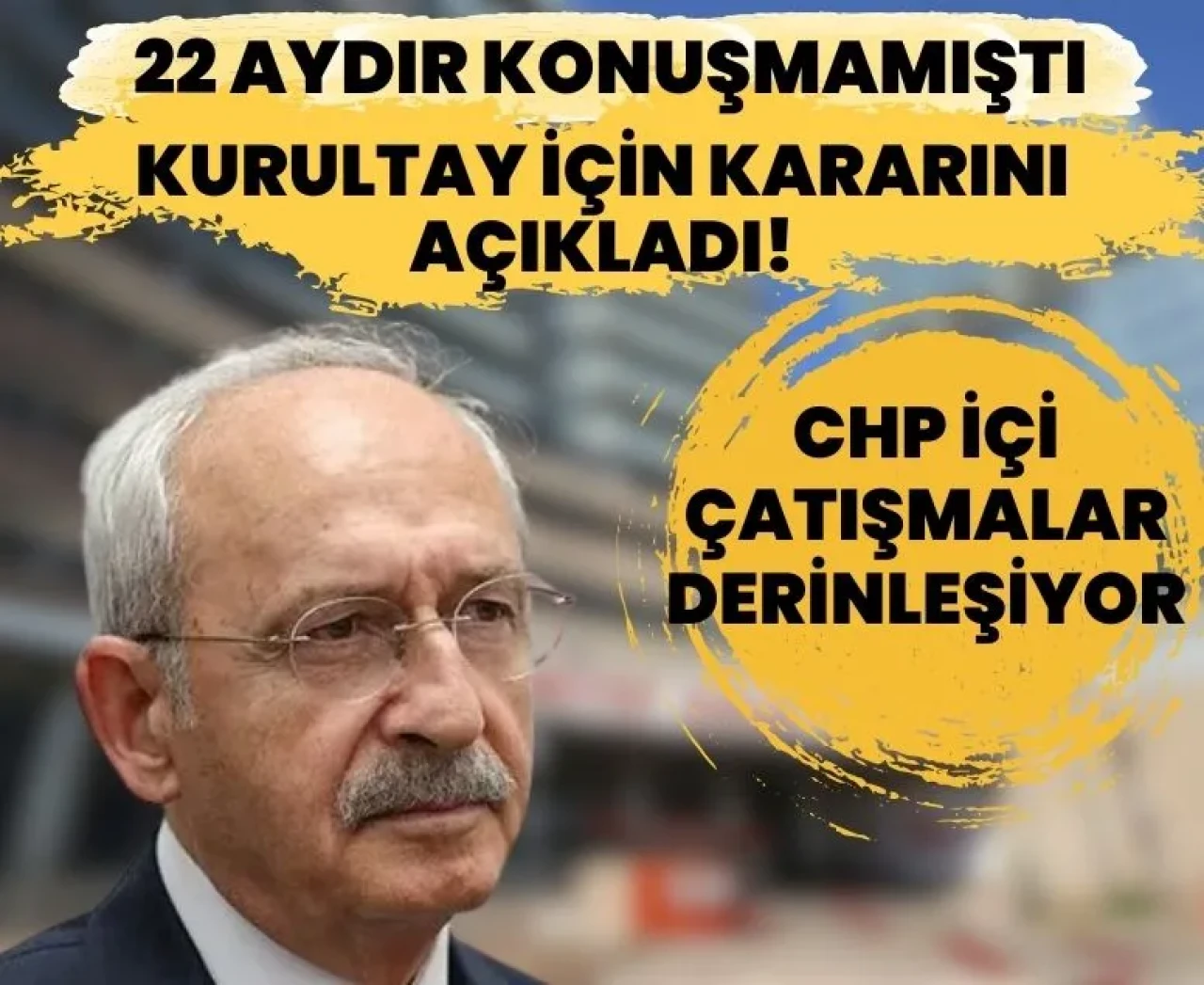 Kılıçdaroğlu 22 ay sonra sessizliğini bozdu: Kurultay için kararını açıkladı!