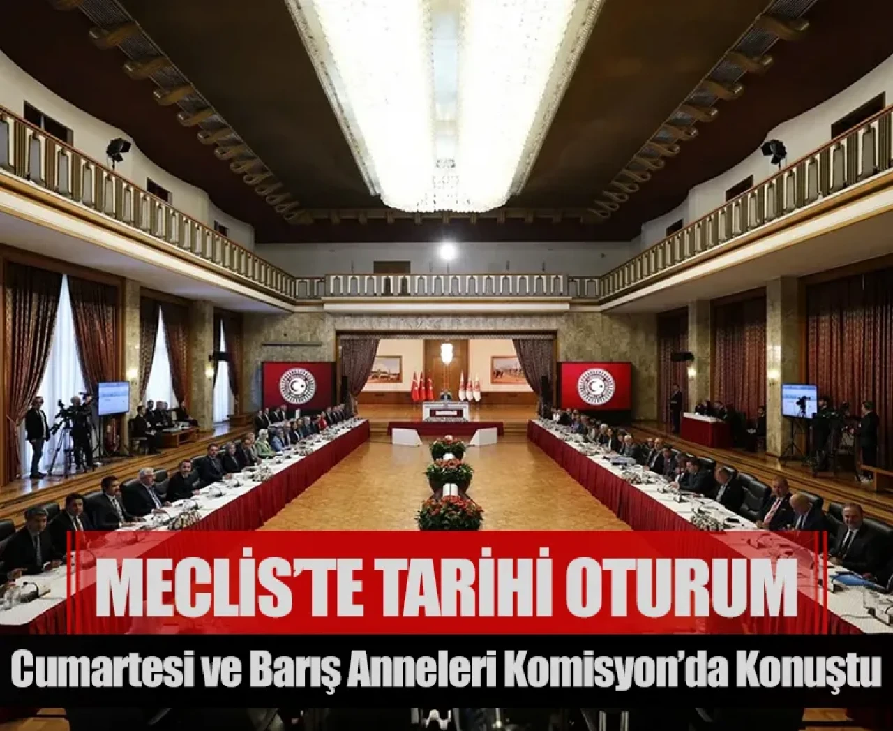 Meclis’te tarihi oturum: Cumartesi ve Barış Anneleri Komisyon’da konuştu
