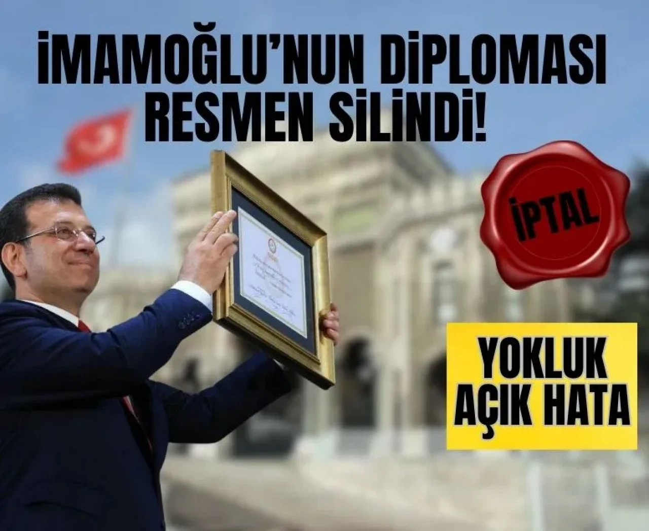 YÖKSİS kaydında güncelleme: İmamoğlu’nun diploması kayıtlardan silindi