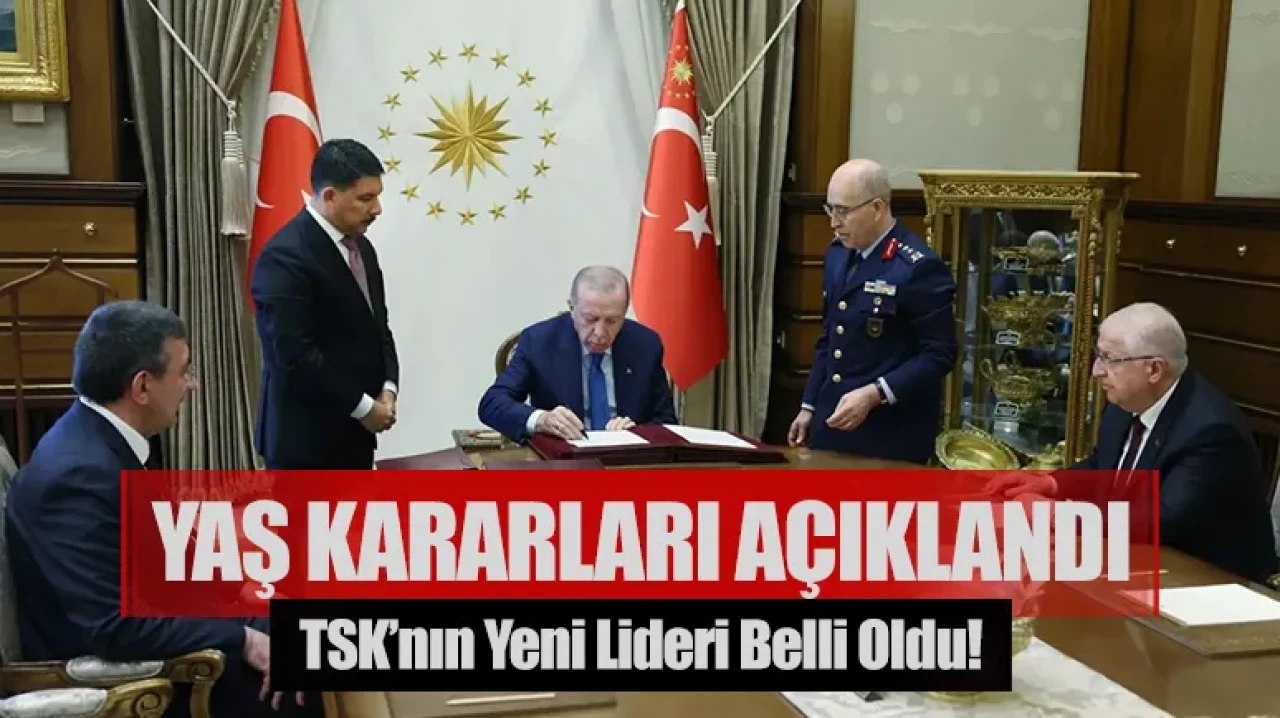 YAŞ kararları açıklandı: TSK’nın yeni lideri belli oldu!