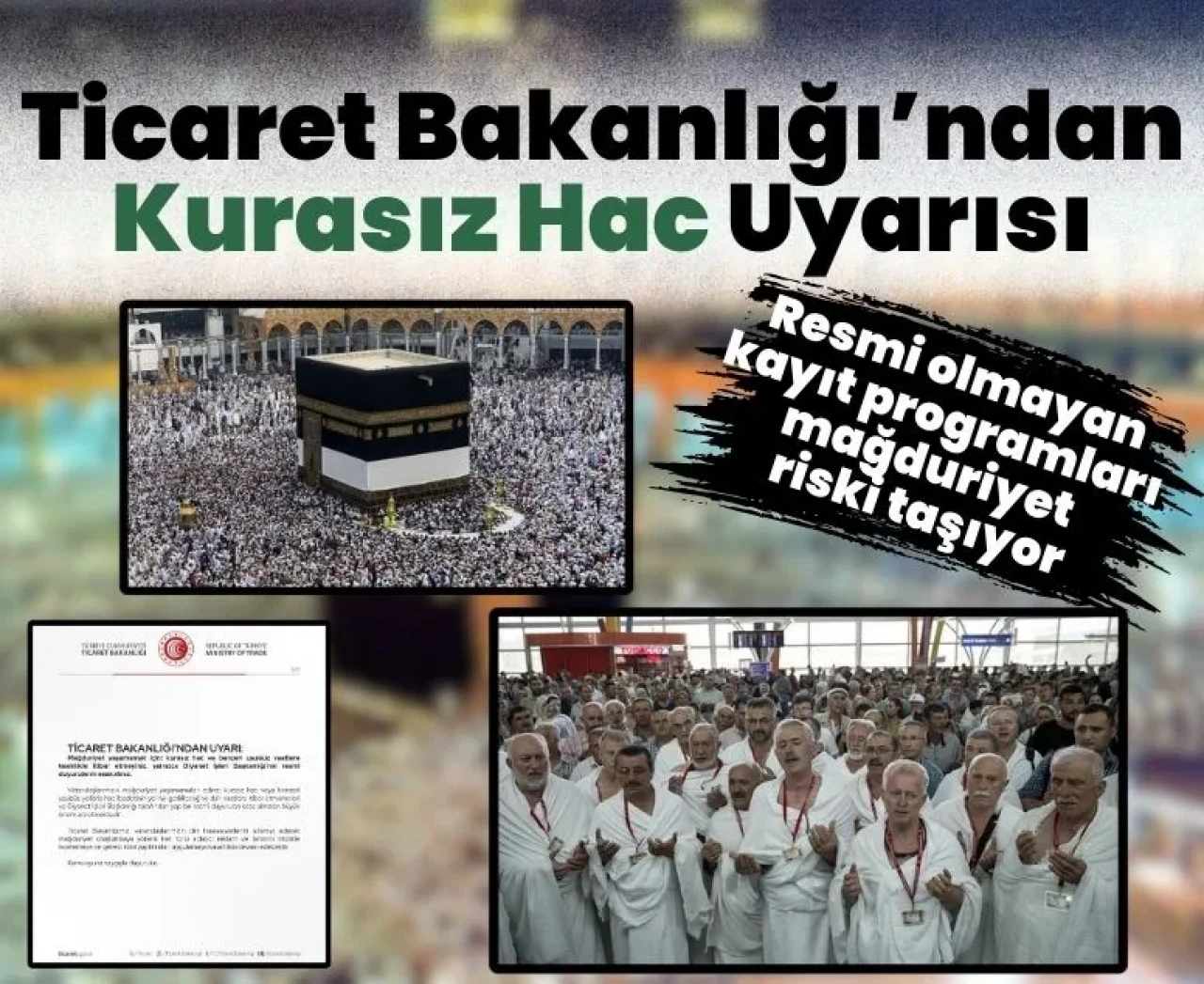 'Kurasız Hac' tuzağı: Bakanlık, Hacı adaylarını uyardı!