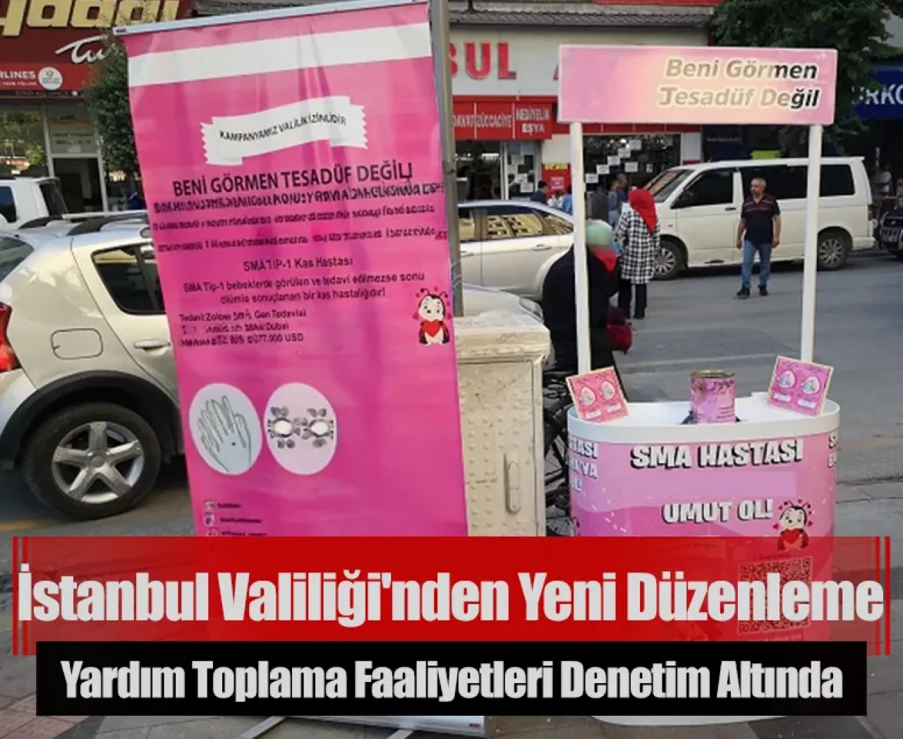 İstanbul Valiliği'nden yeni düzenleme: Yardım toplama faaliyetleri denetim altında