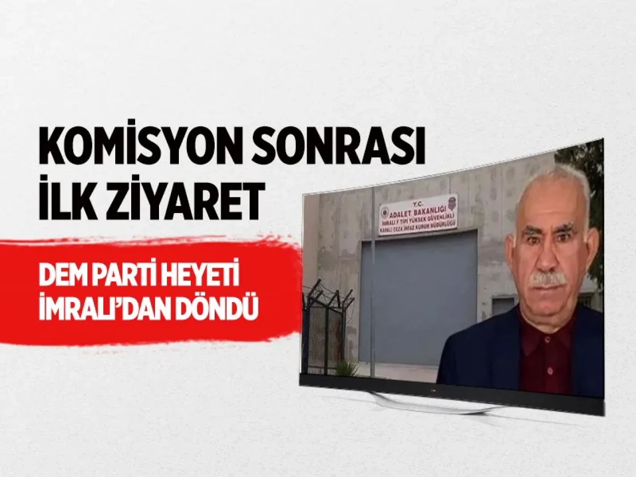 DEM Parti heyeti İmralı'dan döndü: Öcalan'la neler konuşuldu?