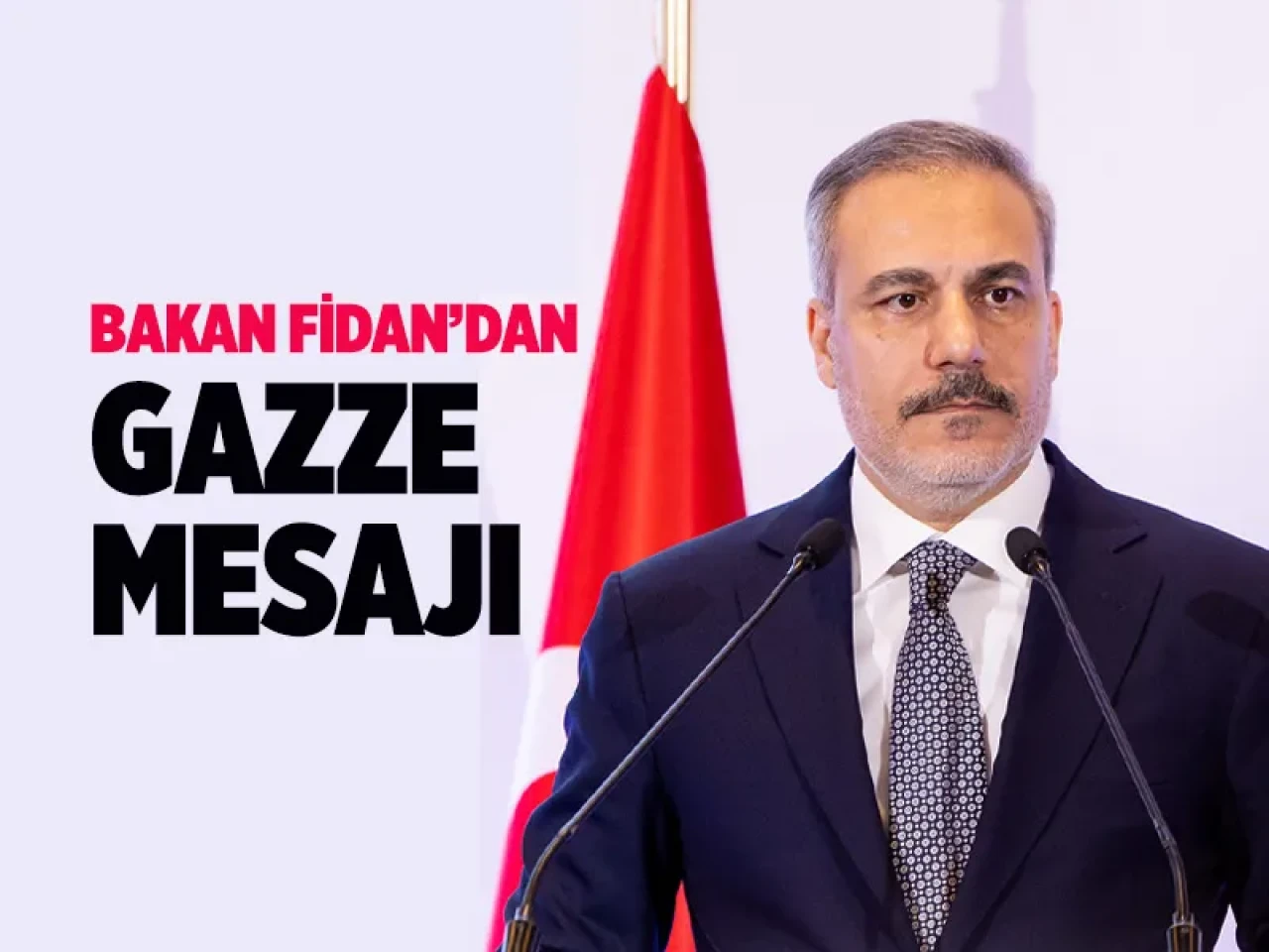 Bakan Fidan: Gazze’deki çocukların çığlığı insanlığın vicdanında kıvılcım yakmıştır