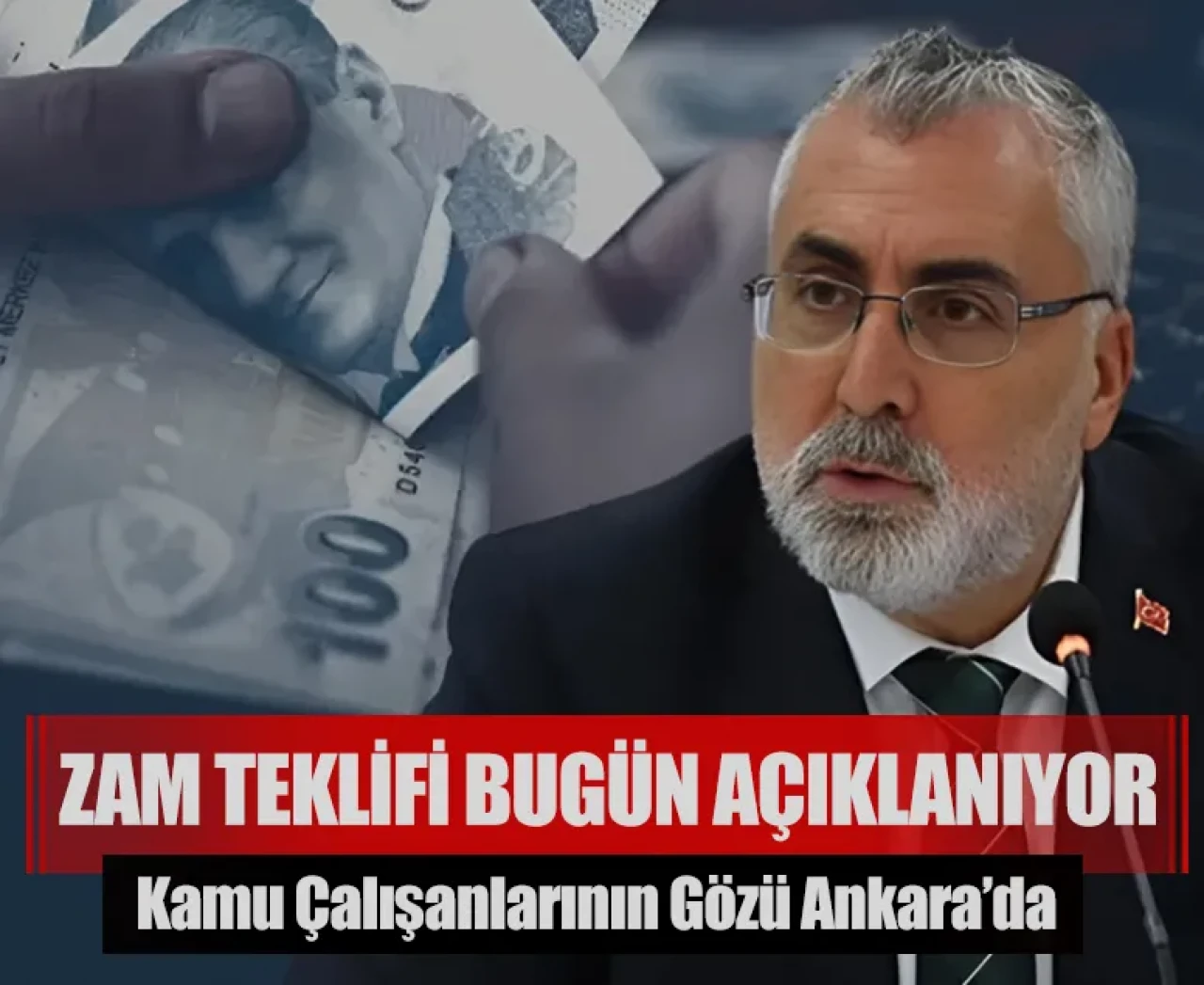 Kamu çalışanlarının gözü Ankara’da: Zam teklifi bugün açıklanıyor